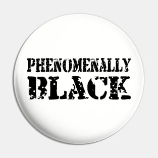 Phenomenally Black phenomenally black women Pin