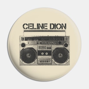 Celine Dion / Hip Hop Tape Pin