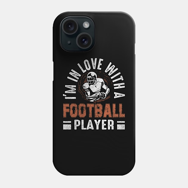 I'm in love with a football player Phone Case by Epsilon99