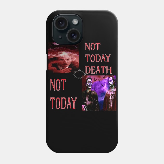 Not Today Death. Not Today. Phone Case by Erik Morningstar 