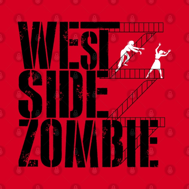 WEST SIDE ZOMBIE by Momech