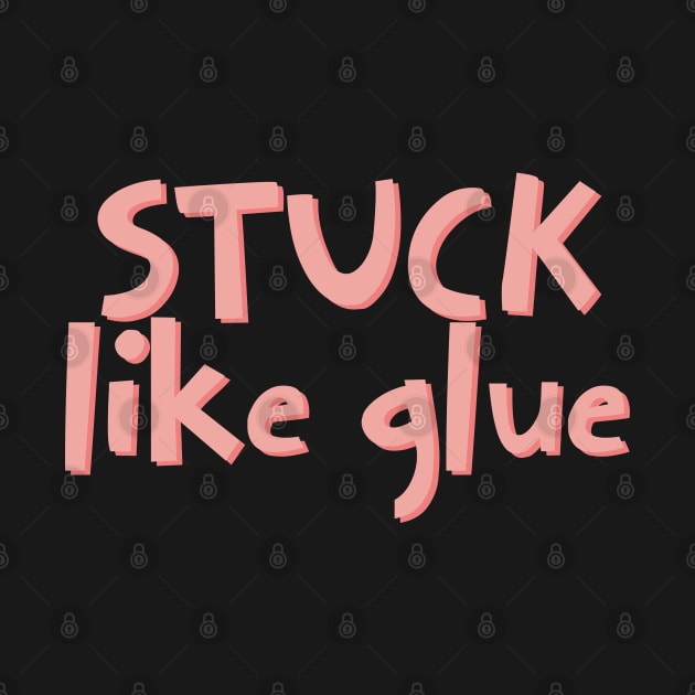 Stuck like glue by BoogieCreates