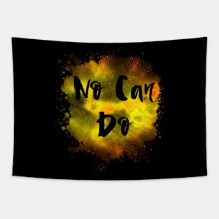 No Can Do Funny 80's Design Tapestry