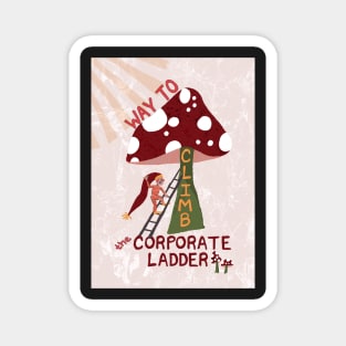 Way to Climb the Corporate Ladder with Swedish gnome and magic mushrooms - yellow, green Magnet