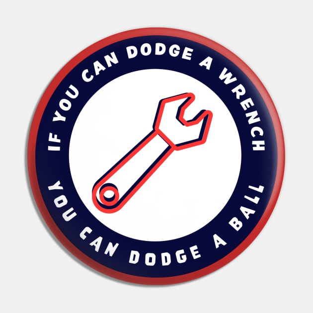 Dodgeball Movie Quote Pin by Digital GraphX