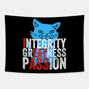 Integrity greatness passion Tapestry