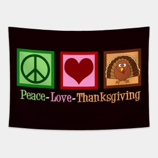 Peace Love Thanksgiving Tapestry