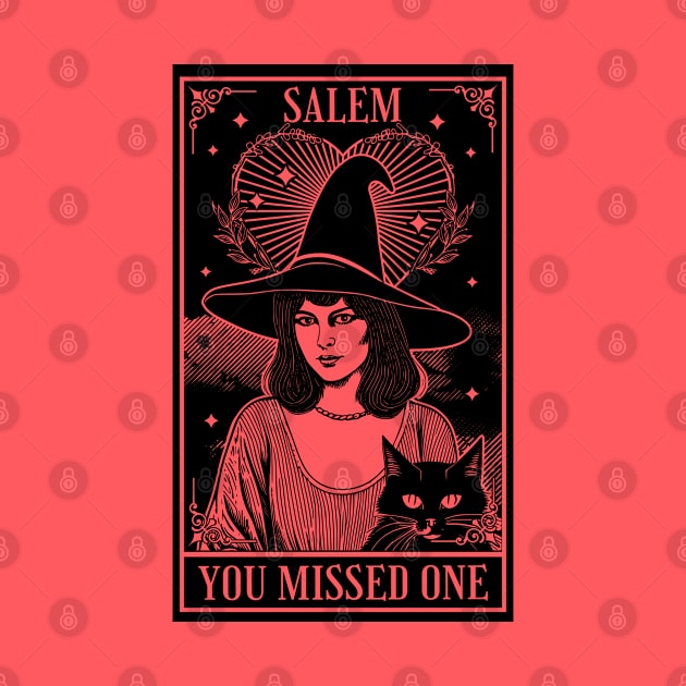 Salem 1692 - You Missed One - Halloween Witch Trials Tarot Card by OrangeMonkeyArt