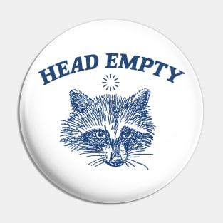 head empty raccoon shirt, Retro Cartoon T Shirt, Weird T Shirt, Meme T Shirt, Trash Panda T Shirt, Unisex Pin