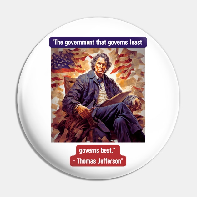 "The government that governs least governs best." - Thomas Jefferson Pin by St01k@