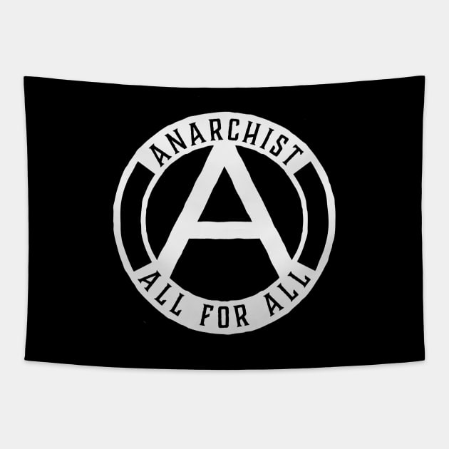 ANARCHIST - CIRCLE A - ALL FOR ALL Tapestry by LaBearDod