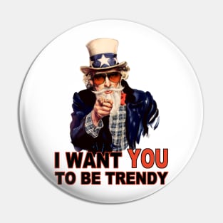 Be Trendy Pin