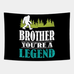 Brother Bigfoot You're A Legend Happy Father Parent Summer Independence Summer Day Vintage Retro Tapestry