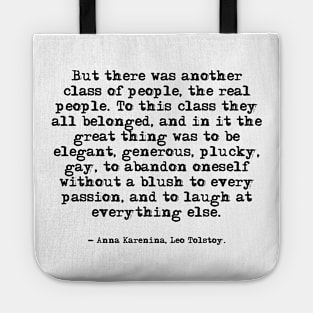 The real people - Anna Karenina, Leo Tolstoy Tote