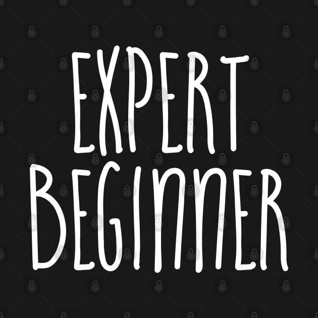 Expert Beginner by NomiCrafts