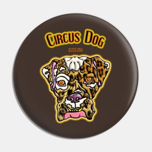 CIRCUS DOG Pin