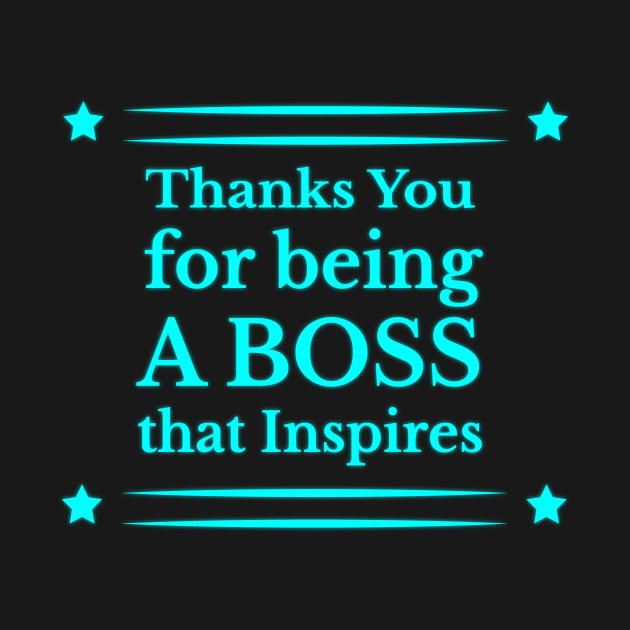 Inspiring Leadership: Thank You for Being an Amazing Boss by EKSU17