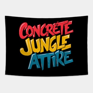 Concrete Jungle Attire Streetware Fashion Tapestry