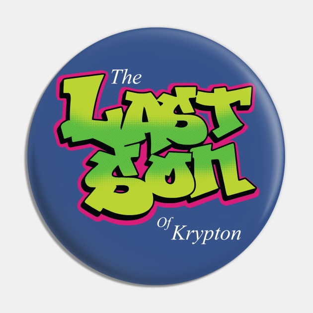 The Last Son of Krypton Pin by ZombieMedia