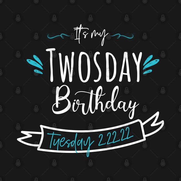 its my twosday birthday by afmr.2007@gmail.com