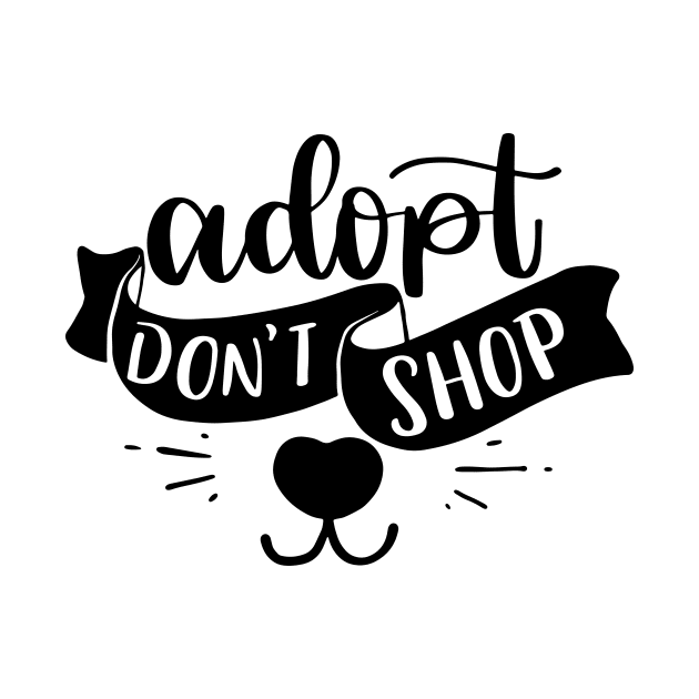 Adopt Don't Shop by happyvibesprints