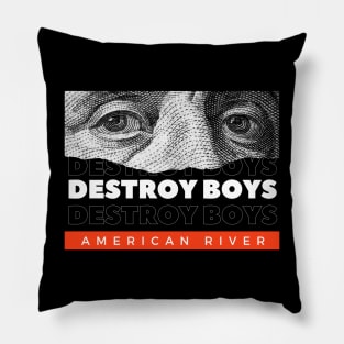 Destroy Boys Pillow