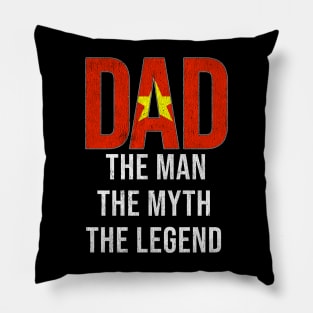 Vietnamese Dad The Man The Myth The Legend - Gift for Vietnamese Dad With Roots From Vietnamese Pillow