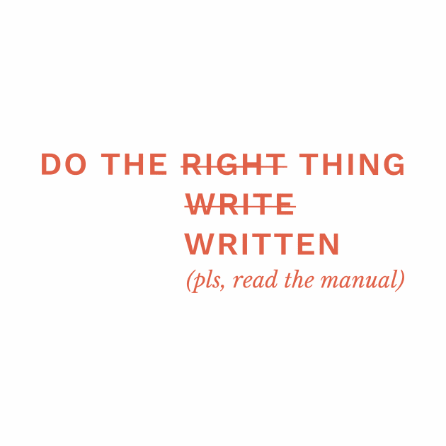 Do the Written Thing (plz, read the manual) by EMKaplanAuthor