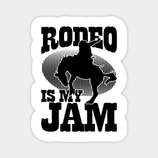 Rodeo Is My Jam Magnet