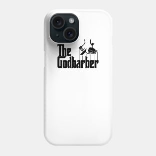 The Best Barber Deserved The Godbarber Tittle Phone Case