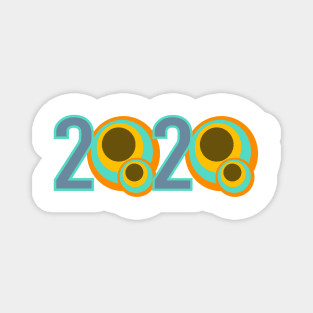 From 60s to  2020 - love 2020 Magnet