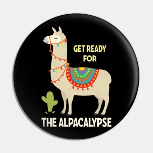 Alpaca Alpacalypse Apocalypse Pin