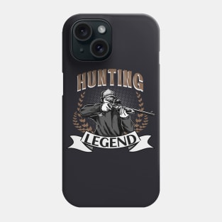 Hunting Legend Hunter Gifts Phone Case