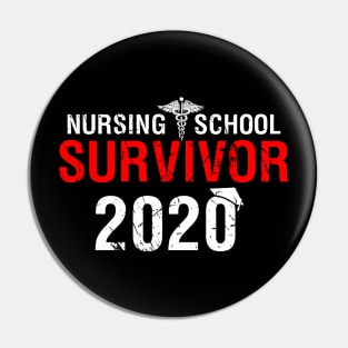 Nursing School Survivor 2020 - Nurse School Pin