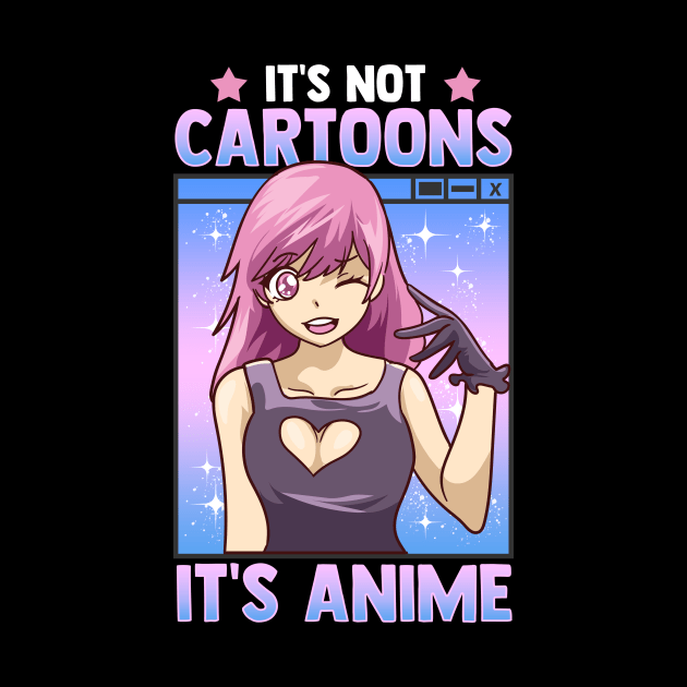 Cute Anime Obsessed It's Not Cartoons It's Anime by theperfectpresents