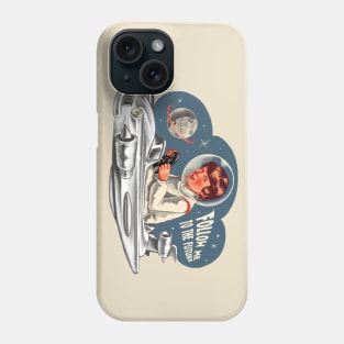 Follow Me To the Future Phone Case