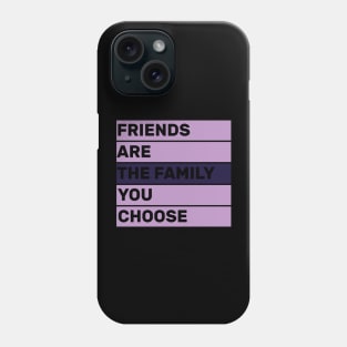 quotes about friends and life design Phone Case