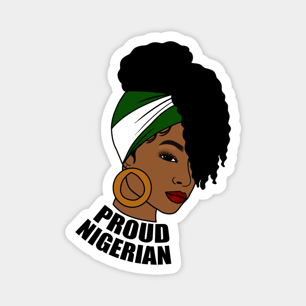 Nigeria Flag, Proud Nigerian Woman, African Magnet by logiamerch