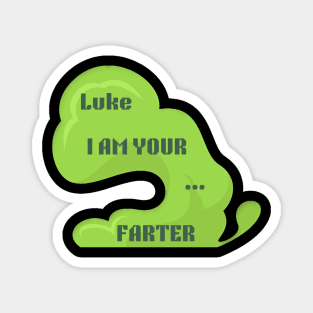 Luke I am your farter Magnet