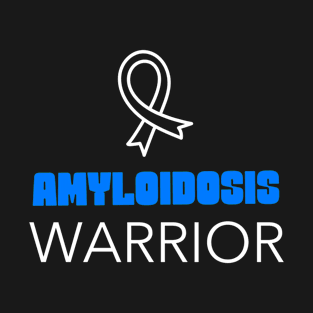 Amyloidosis Awareness T-Shirt