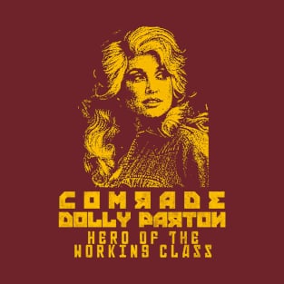 Comrade Dolly Parton T-Shirt