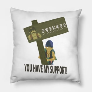 You Have My Support! (Totk) v2 Pillow