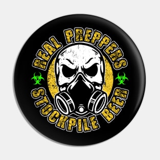 Real Preppers Stockpile Beer Pin