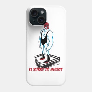 El Burro De Muerte Phone Case