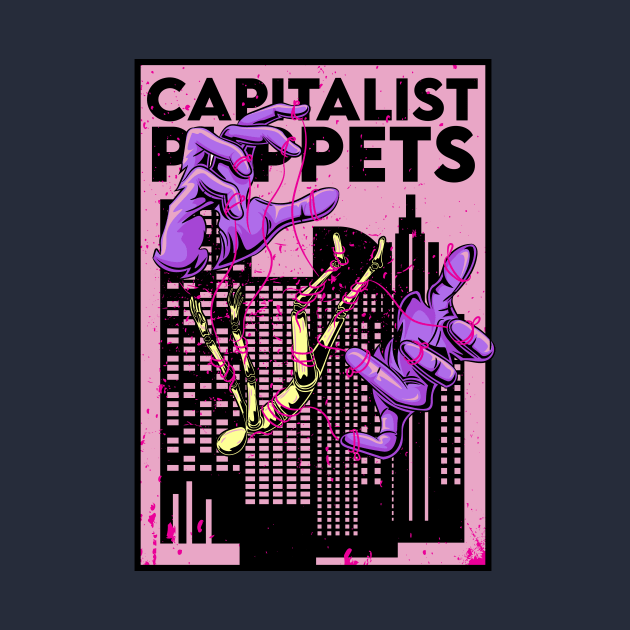 Capitalist Puppets by witart.id