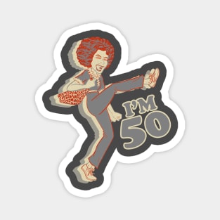 Retro Sally O'Mally I am 50 Magnet