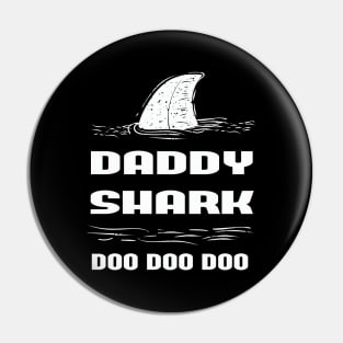 Fathers Day Gift - Daddy Shark Shirt, Daddy Shark, Dad Shark T-Shirt, Shark family Party Shirt, Family Shark Shirts, Daddy Shark T-Shirt Pin