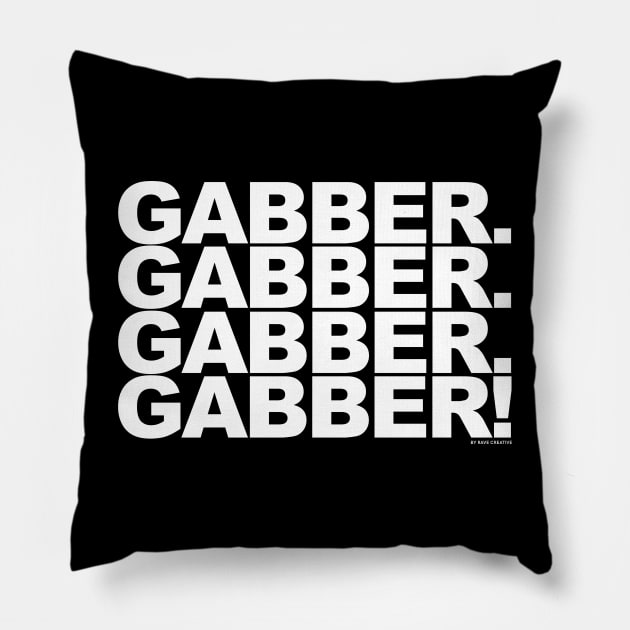 Gabber 4 Life Pillow by RaveCreative