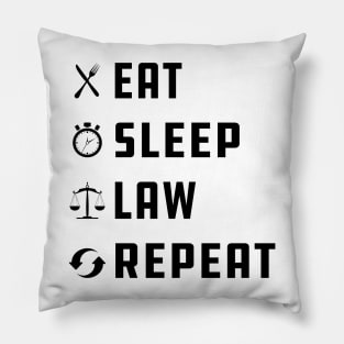 Law - Eat Sleep Law Repeat Pillow