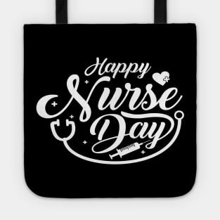 Happy Nurse Day Show Your Appreciation with This T-Shirt Nursing Squad Appreciation The Perfect Gift for Your Favorite Nurse Tote